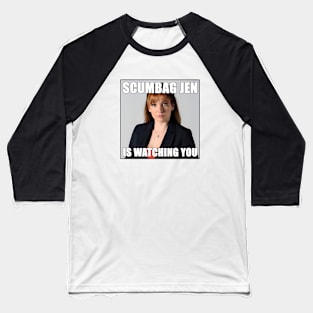 Scumbag Jen is Watching You | Funny The It Crowd Meme Baseball T-Shirt